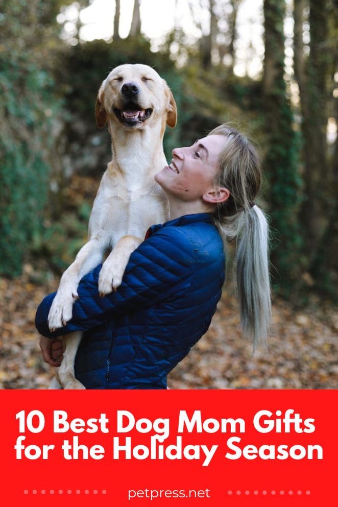 Best dog mom gifts