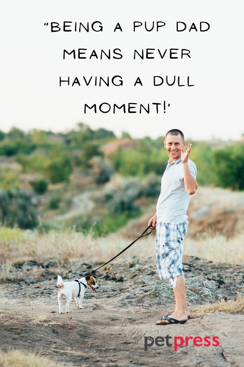 Celebrating Fatherhood 50+ Heartfelt Dog Dad Quotes PetPress