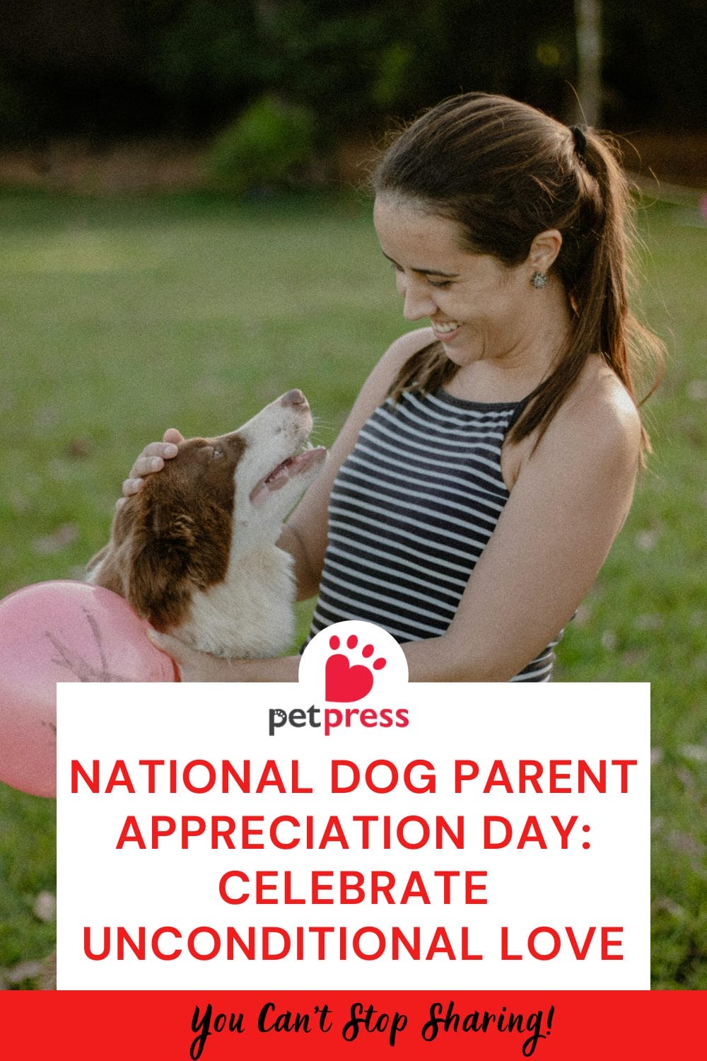 National Dog Parent Appreciation Day